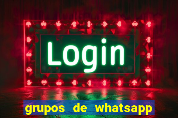 grupos de whatsapp de putaria